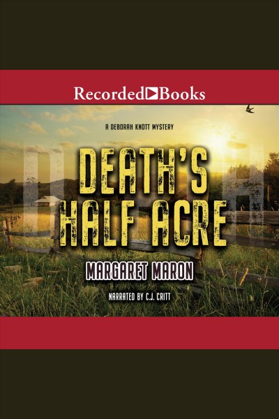 Death's half acre [electronic resource] / Margaret Maron.