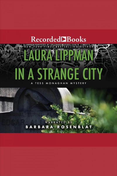 In a strange city [electronic resource] / Laura Lippman.