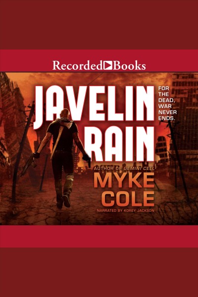 Javelin rain [electronic resource] / Myke Cole.