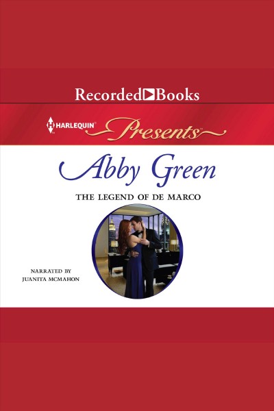 The legend of De Marco [electronic resource] / Abby Green.