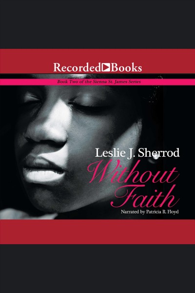 Without faith [electronic resource] / Leslie J. Sherrod.