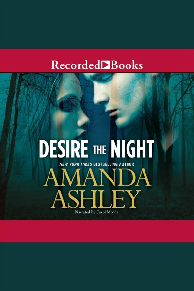 Desire the night [electronic resource] / Amanda Ashley.
