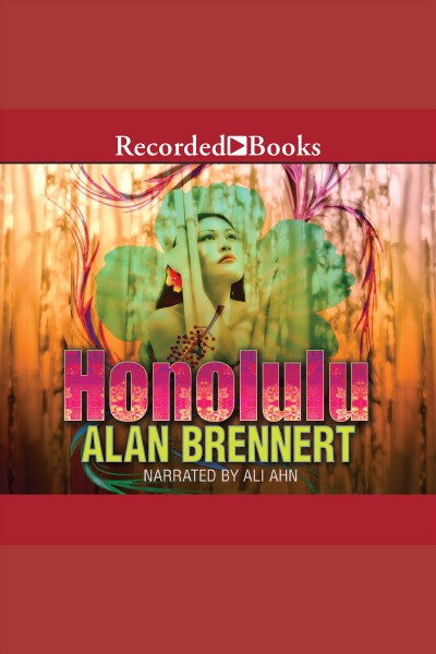 Honolulu [electronic resource] / Alan Brennert.