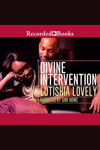 Divine intervention [electronic resource] / Lutishia Lovely.