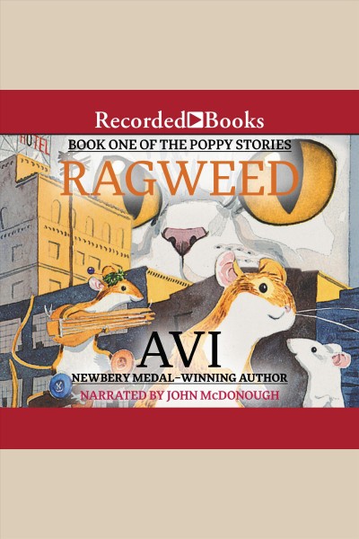 Ragweed [electronic resource] / Avi.