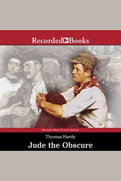 Jude the obscure [electronic resource] / Thomas Hardy.