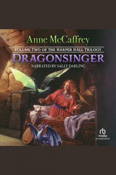 Dragonsinger [electronic resource] / Anne McCaffrey.