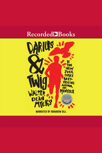 Darius & Twig [electronic resource] / Walter Dean Myers.