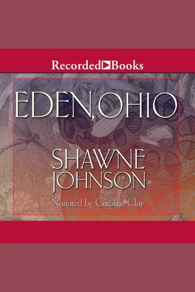 Eden, Ohio [electronic resource] / Shawne Johnson.