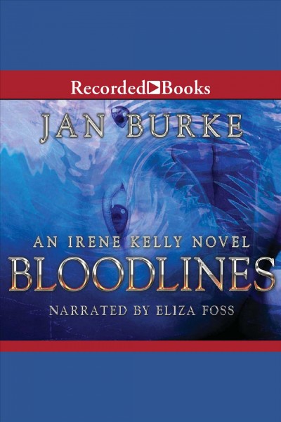 Bloodlines [electronic resource] / Jan Burke.