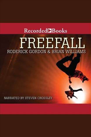 Freefall [electronic resource] / Roderick Gordon & Brian Williams.