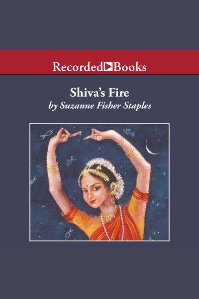 Shiva's fire [electronic resource] / Suzanne Fisher Staples.