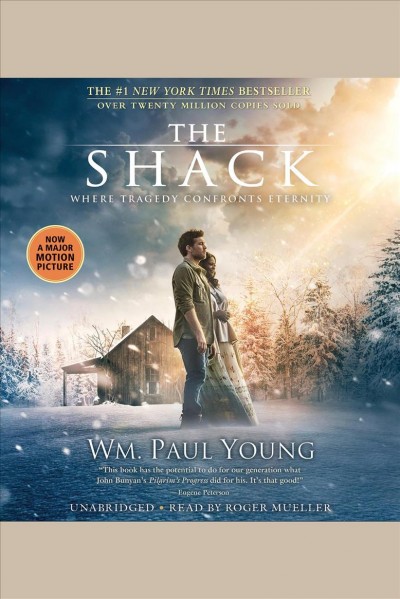 The shack [electronic resource]. William P Young.