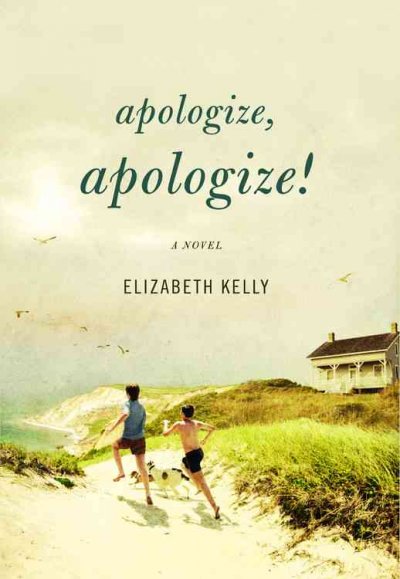 Apologize, apologize! / HC Elizabeth Kelly.