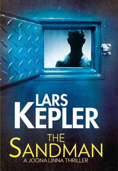 The sandman / by Lars Kepler.