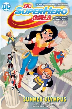 Summer Olympus : DC SuperHero Girls #3.