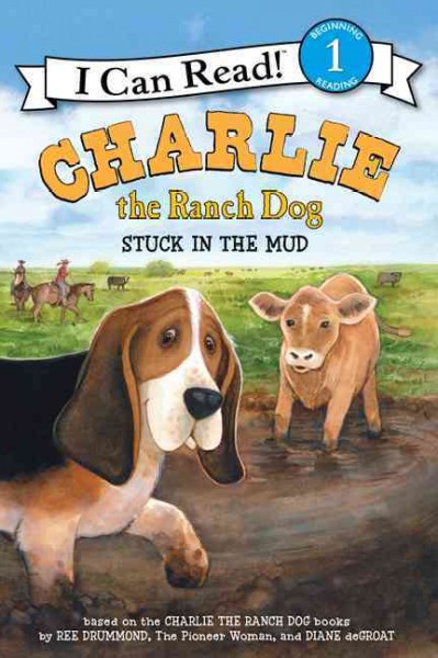 Stuck in the mud / text by Ree Drummond.