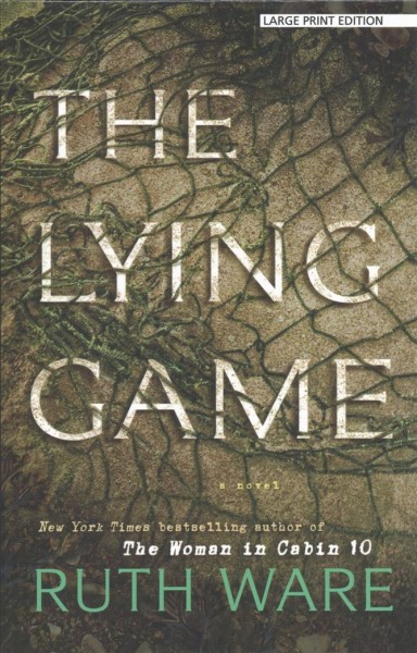The lying game / by Ruth Ware.