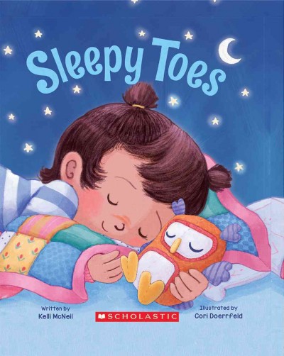 Sleepy toes / written by Kelli McNeil ; illustrated by Cori Doerrfeld.