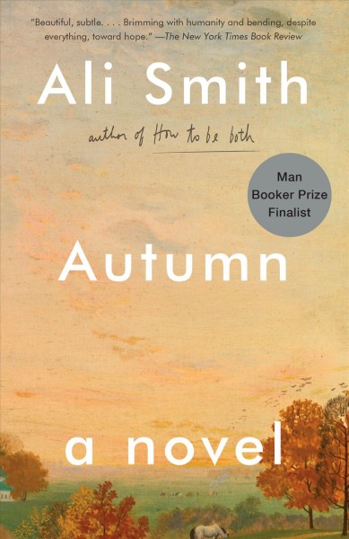 Autumn [electronic resource]. Ali Smith.