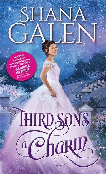 Third son's a charm [electronic resource] : The Survivors Series, Book 1. Shana Galen.