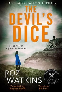 The devil's dice / Roz Watkins.