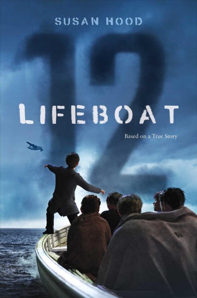 Lifeboat 12 / Susan Hood.