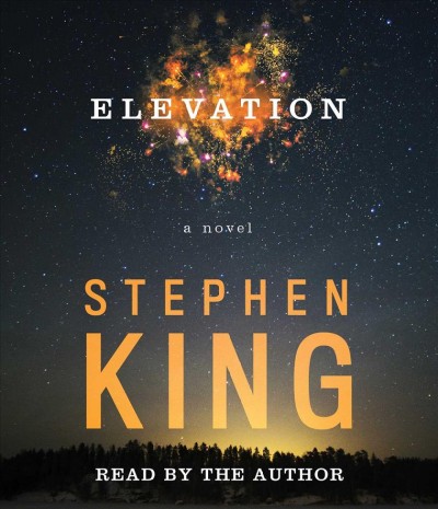 Elevation  [sound recording] / Stephen King.