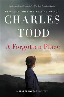 A forgotten place / Charles Todd.