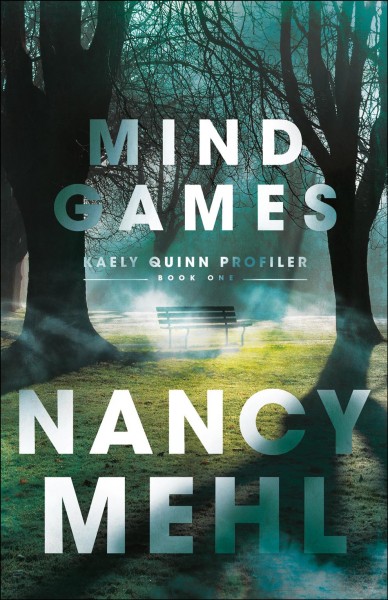 Mind games / Nancy Mehl.