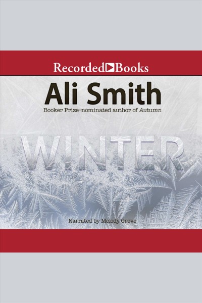 Winter [electronic resource] / Ali Smith.