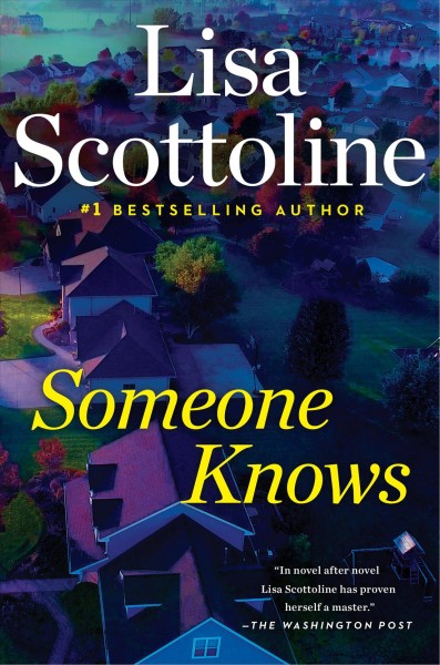 Someone knows / Lisa Scottoline.