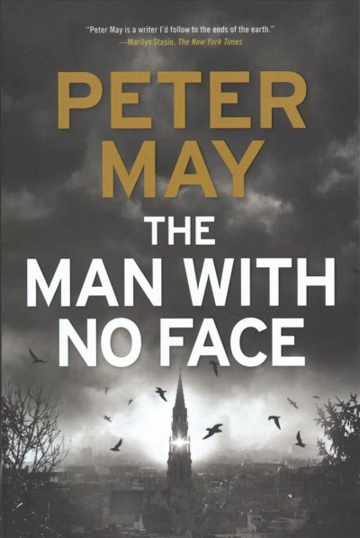 The man with no face / Peter May.