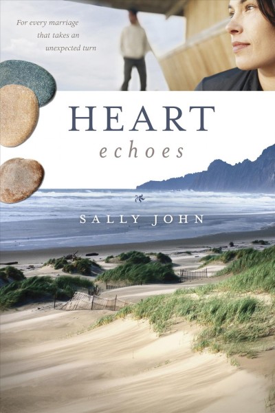 Heart echoes [electronic resource] : Side Roads Series, Book 3. Sally John.