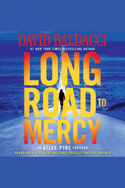 Long road to mercy [electronic resource]. David Baldacci.