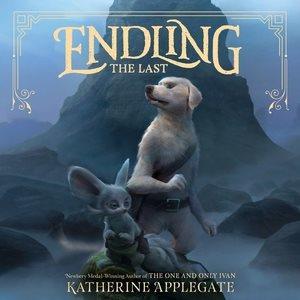 The last [sound recording] / Katherine Applegate.