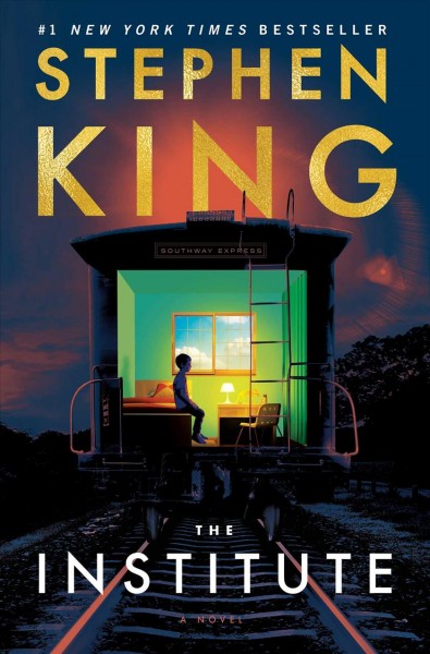 The institute : a novel / Stephen King.