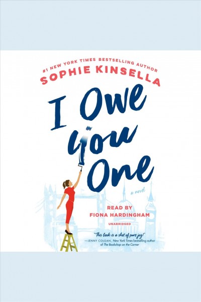 I owe you one [electronic resource] : A Novel. Sophie Kinsella.