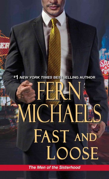 Fast and loose [electronic resource]. Fern Michaels.