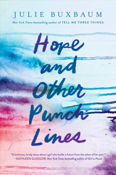 Hope and other punchlines / Julie Buxbaum.