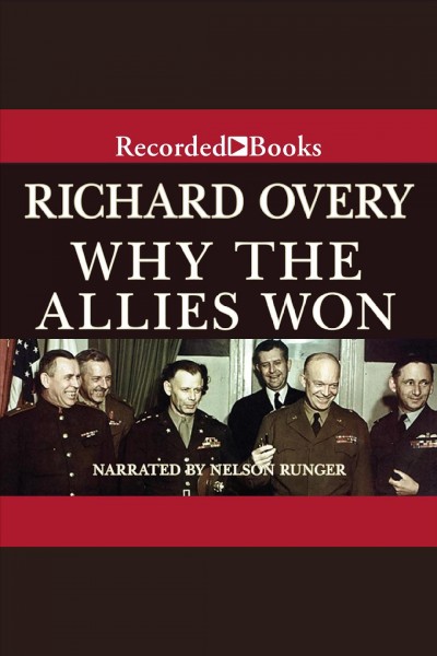 Why the allies won [electronic resource] / Richard Overy.