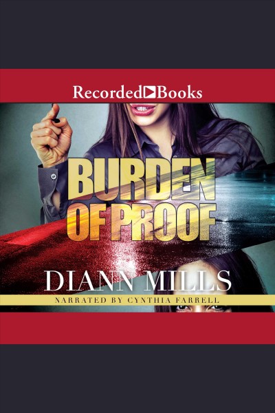 Burden of proof [electronic resource] / DiAnn Mills.