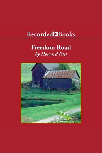 Freedom road [electronic resource] / Howard Fast.