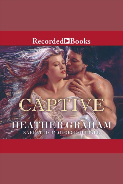 Captive [electronic resource] / Heather Graham.