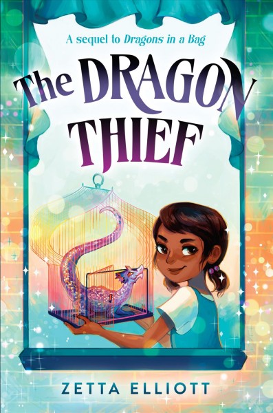 The dragon thief / Zetta Elliott ; illustrations by Geneva B.