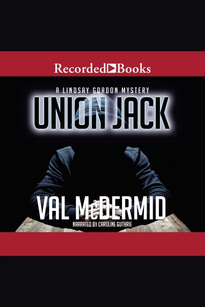 Union Jack [electronic resource] / Val McDermid.