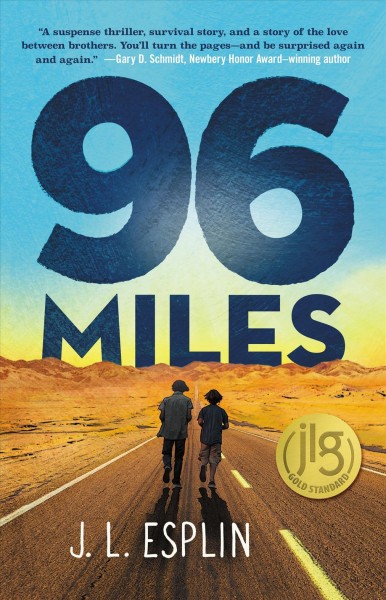 96 miles / J.L. Esplin.