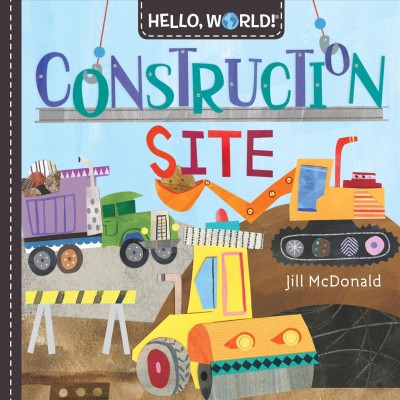 Construction site / Jill McDonald.