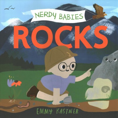 Nerdy babies: rocks / Emmy Kastner.