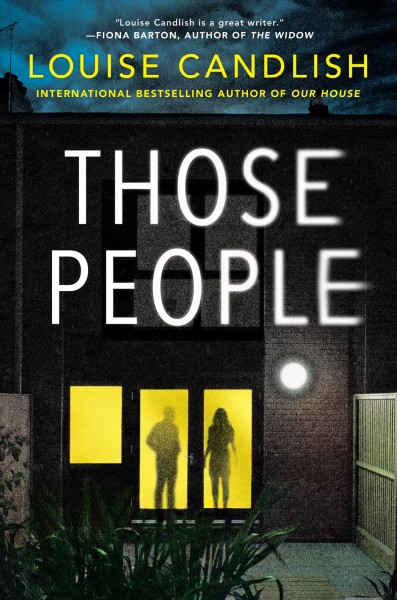 Those people / Louise Candlish.